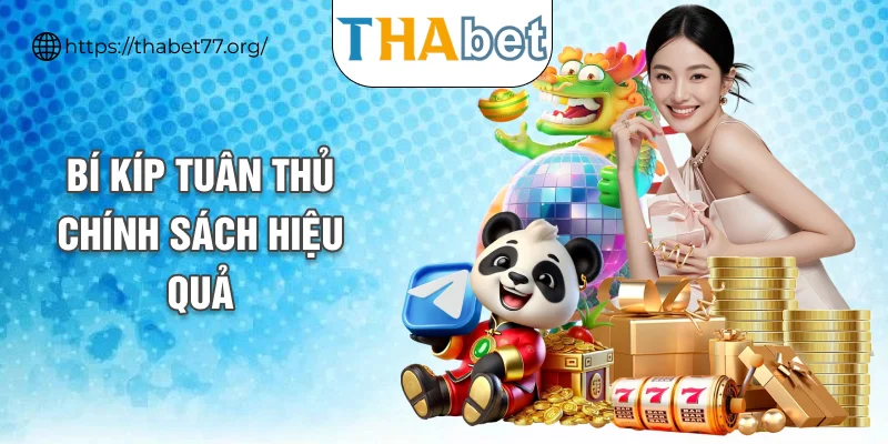 Bí kíp tuân thủ chính sách hiệu quả
