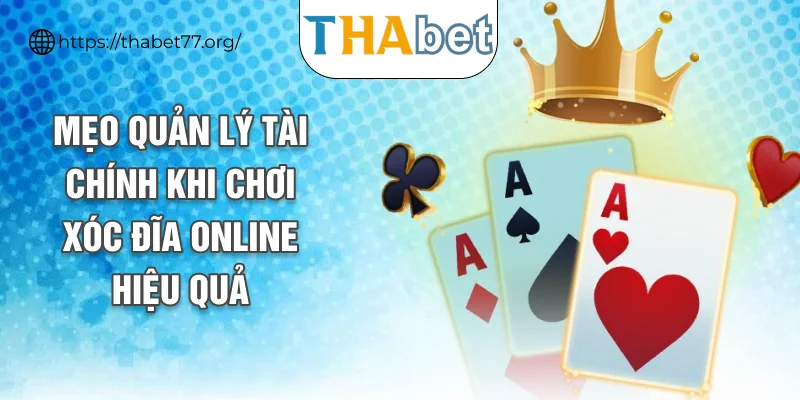 Mẹo quản lý tài chính khi chơi xóc đĩa online hiệu quả